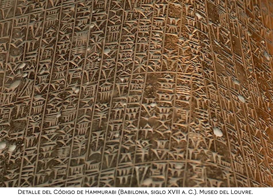 Código de Hammurabi: en él se encuentra una de las versiones más antiguas de la ley del talión.