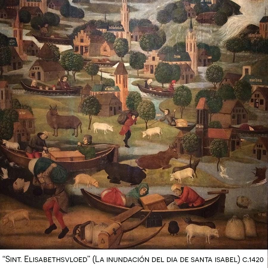 Cambio climático. “Sint. Elisabethsvloed”. La inundación del dia de santa isabel